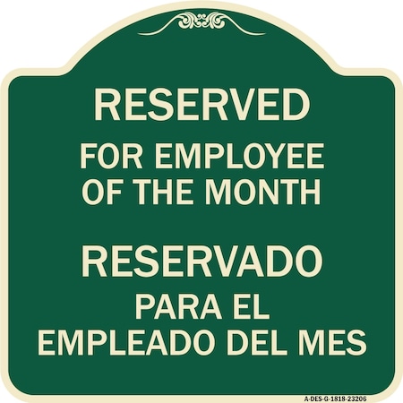 Signmission Reserved for Employee of Month Reservado Para El Empleado Del Mes Alum Sign, 18" x 18", G-1818-23206 A-DES-G-1818-23206